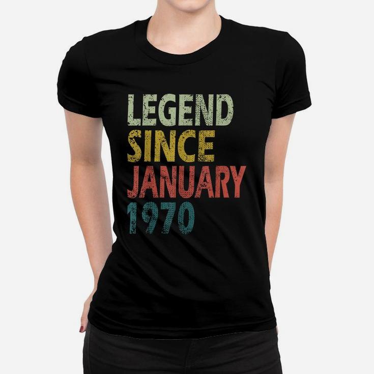 Legend Since January 1970  50Th Birthday Gift 50 Year Women T-shirt
