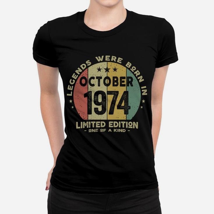 Legends Were Born In October 1974 Classic 47Th Birthday Women T-shirt