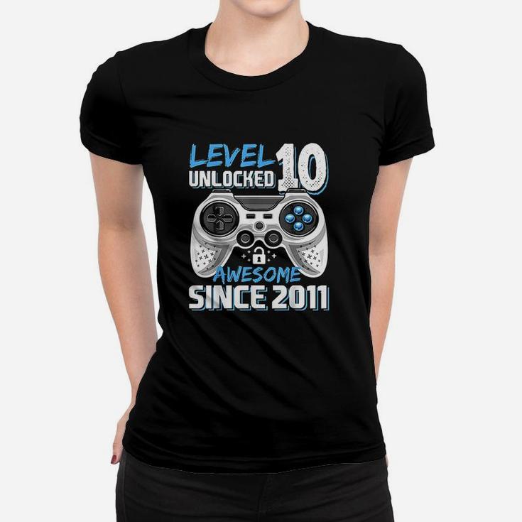 Level 10 Unlocked Awesome 2011 Video Game 10Th Birthday Women T-shirt