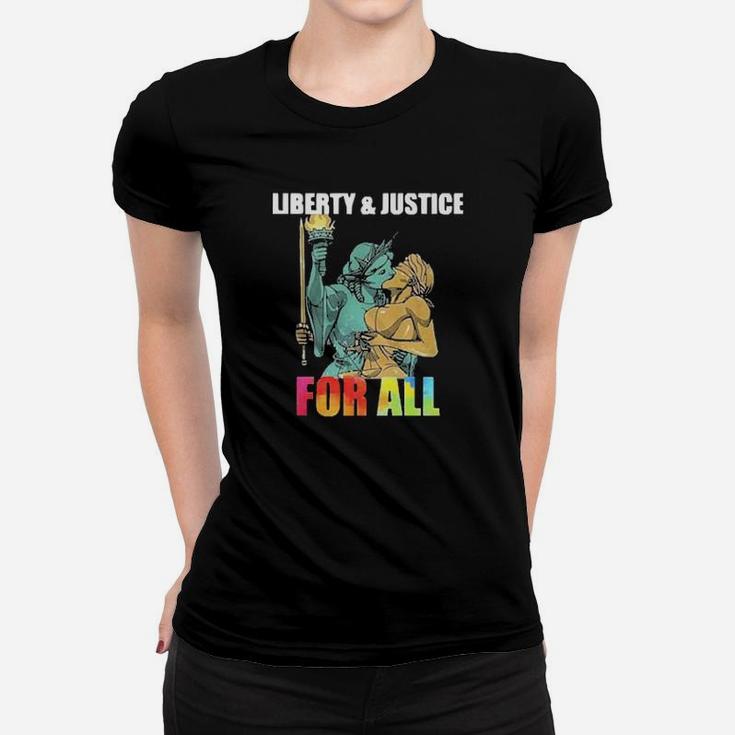 Lgbt Liberty And Justice For All Women T-shirt