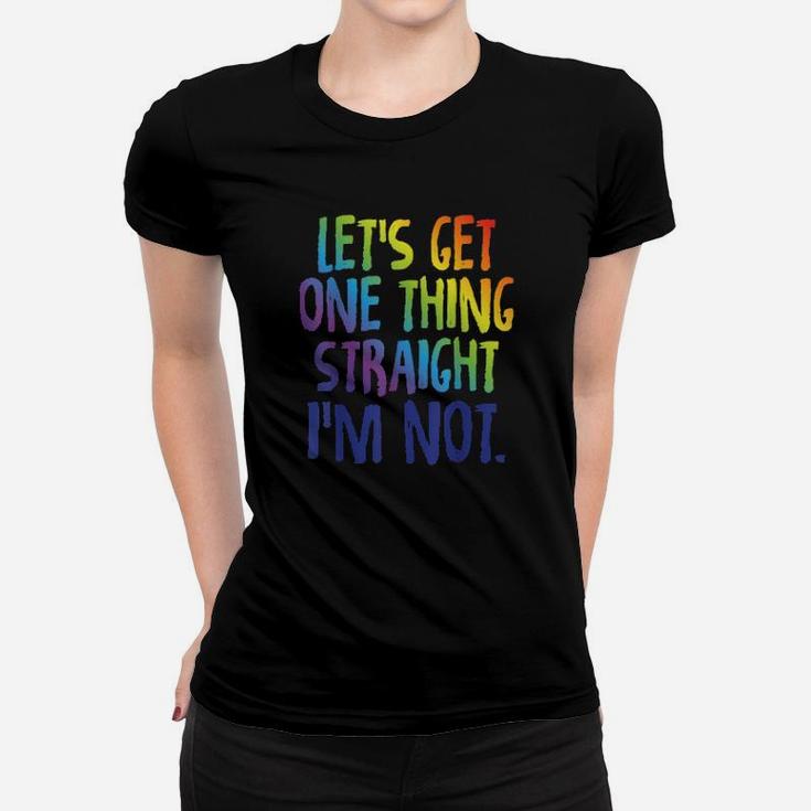 Lgbtq Rainbow Pride  Not Straights Gay Lesbian Women T-shirt