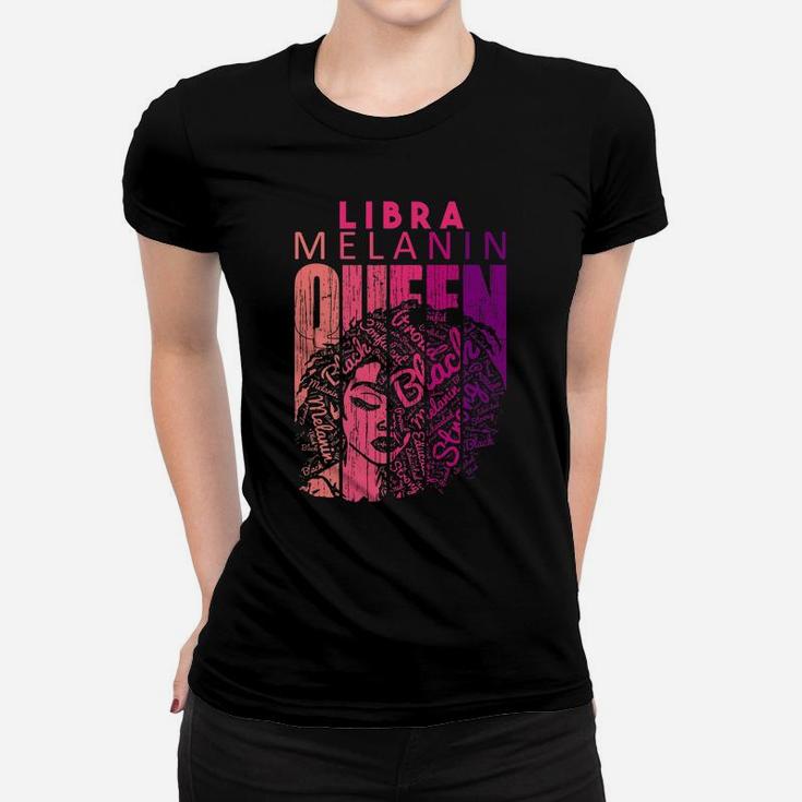 Libra Melanin Queen Strong Black Woman Zodiac Star Signs Women T-shirt
