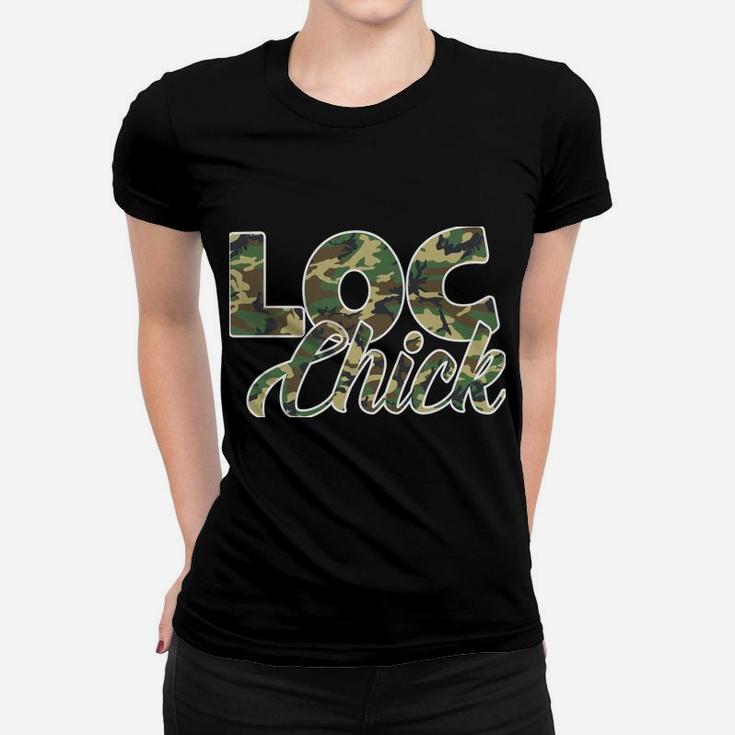 Loc Chick Locs Or Dreadlocks Camo Women T-shirt