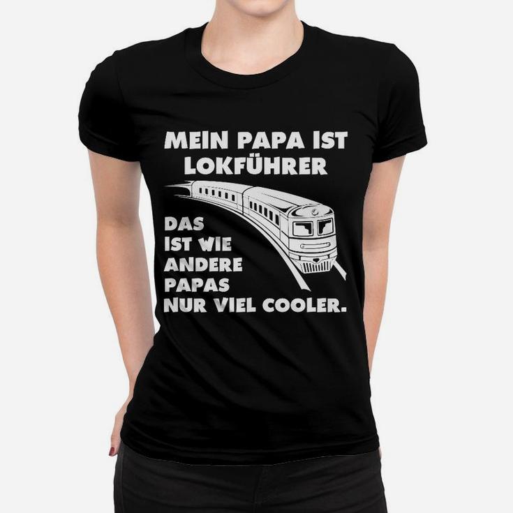 Lokführer Papa Hier Bestellen Frauen T-Shirt