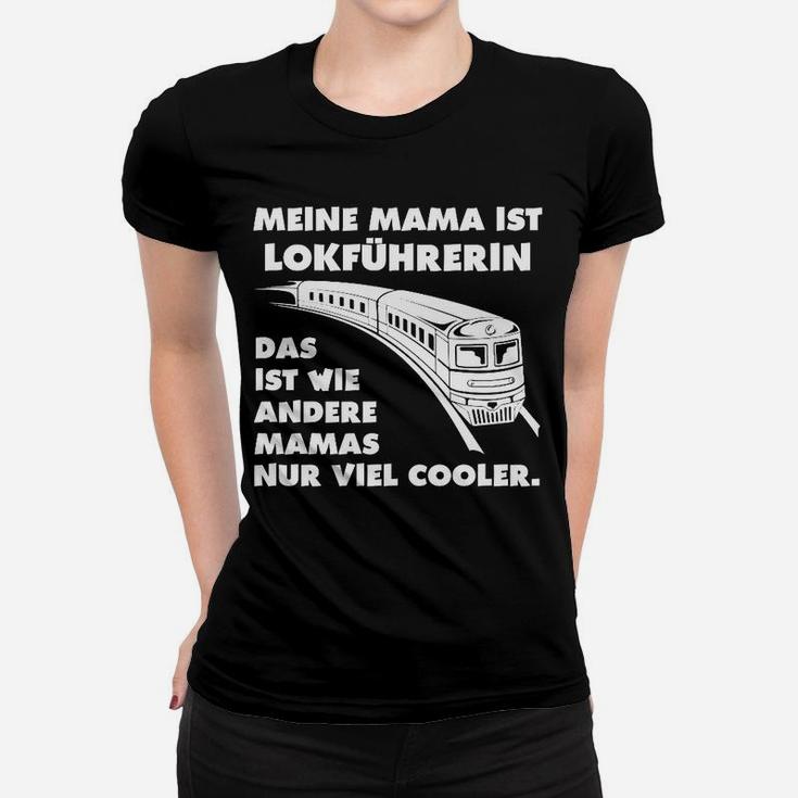 Lokführrerin Mama Hier Bestellen Frauen T-Shirt