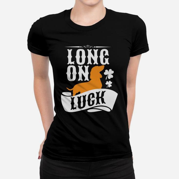 Long On Luck Cute St Patricks Day Dachshund Women T-shirt