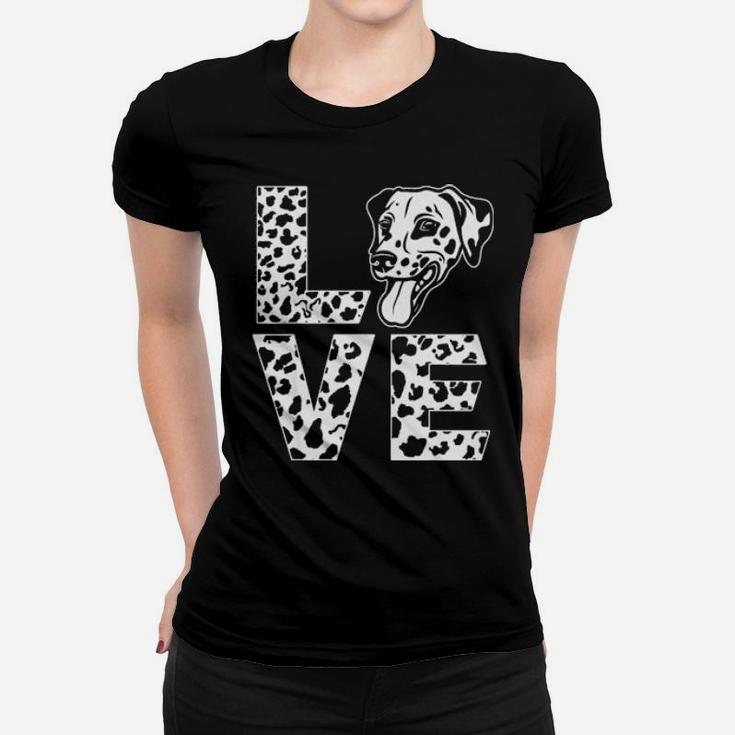 Love Dalmatian For Kids Youth And Adults Women T-shirt