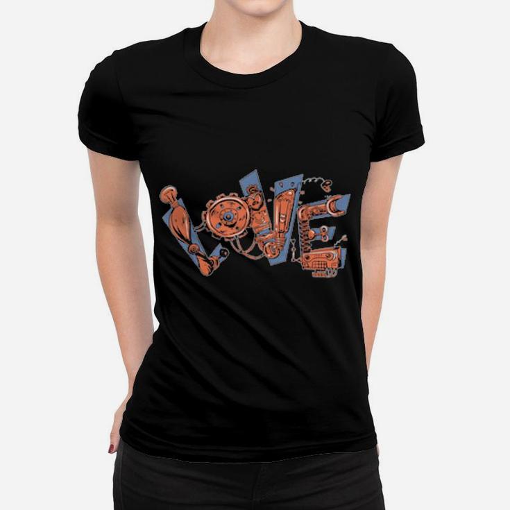 Love Mechanic, Valentines For Mechanics Women T-shirt