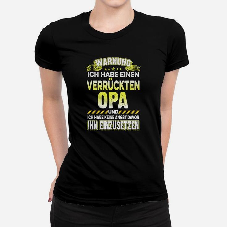 Lustiges Frauen Tshirt Warnung: Verrückter Opa, Humorvolles Geschenk