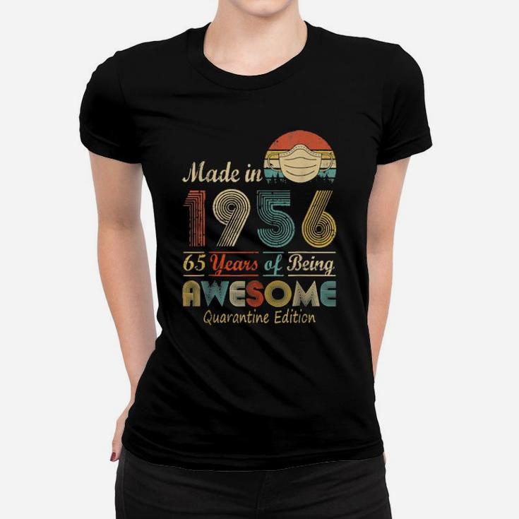 Made In 1956 65 Years Of Being Awesome Women T-shirt