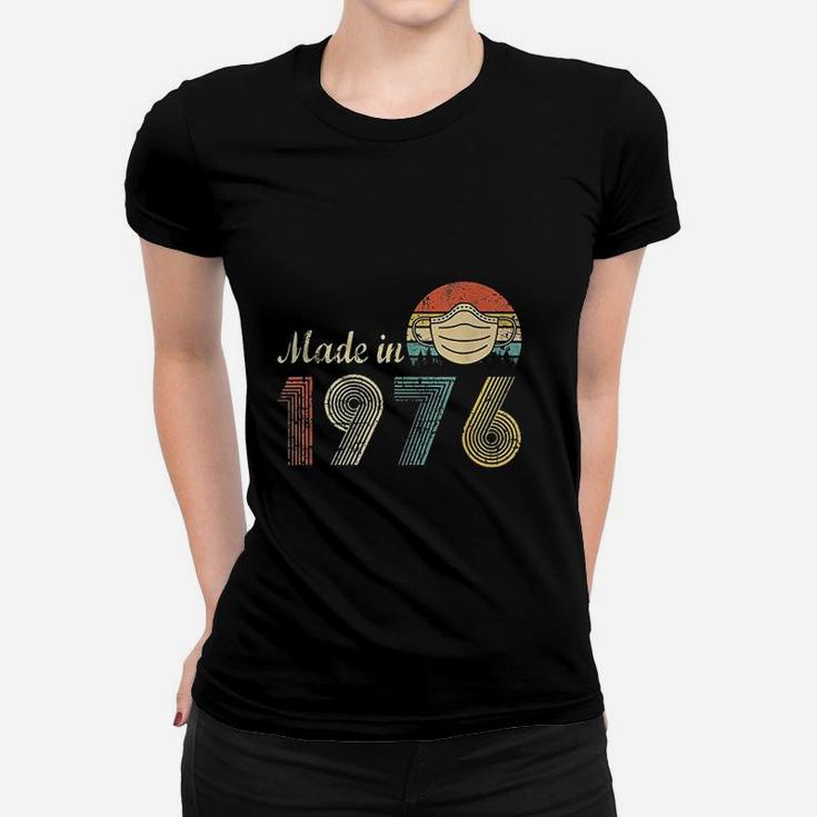 Made In 1976 Women T-shirt