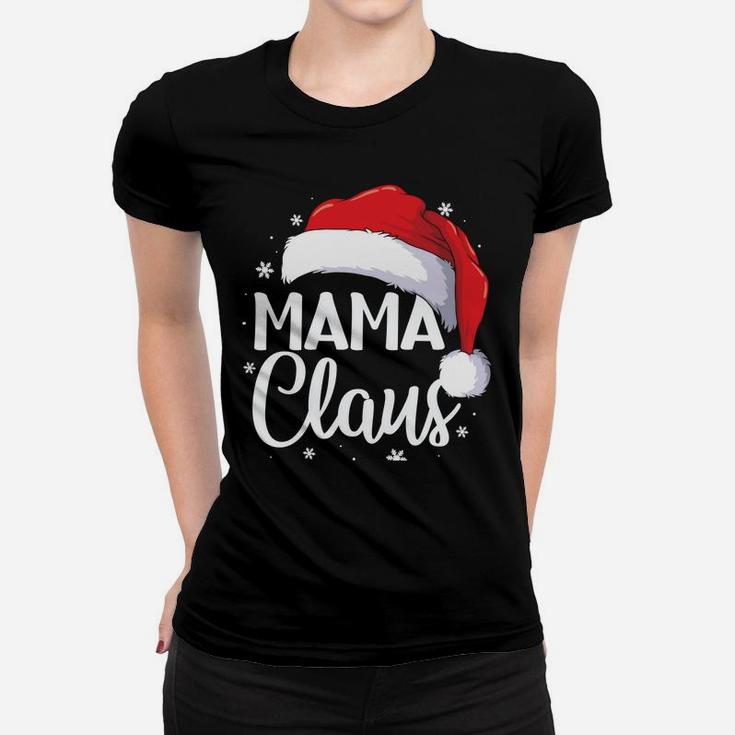 Mama Claus Christmas Family Matching Pajama Santa Funny Gift Sweatshirt Women T-shirt
