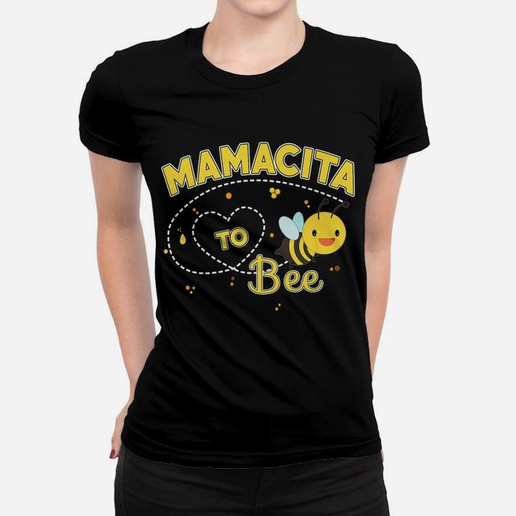 Mamacita To Bee Funny And Cute Soon To Be New Baby Mommy Women T-shirt