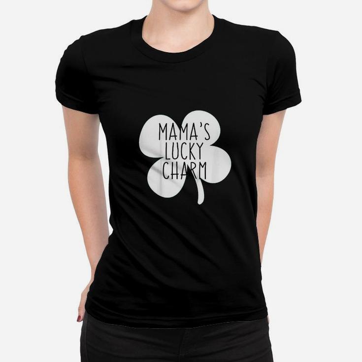 Mama's Lucky Charm Women T-shirt