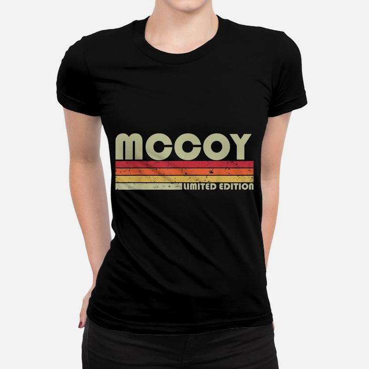 Mccoy Surname Funny Retro Vintage 80S 90S Birthday Reunion Women T-shirt