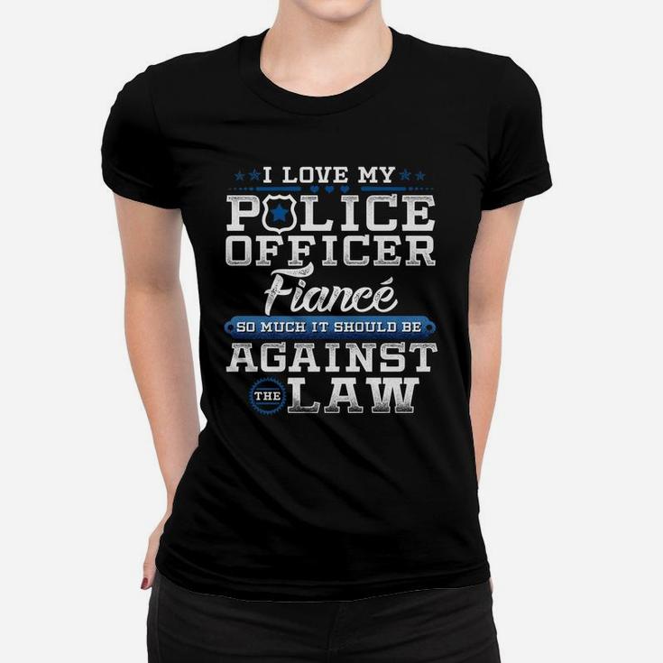 Mens Police Officer Fiance Shirt Proud Engaged Blue Line Women T-shirt