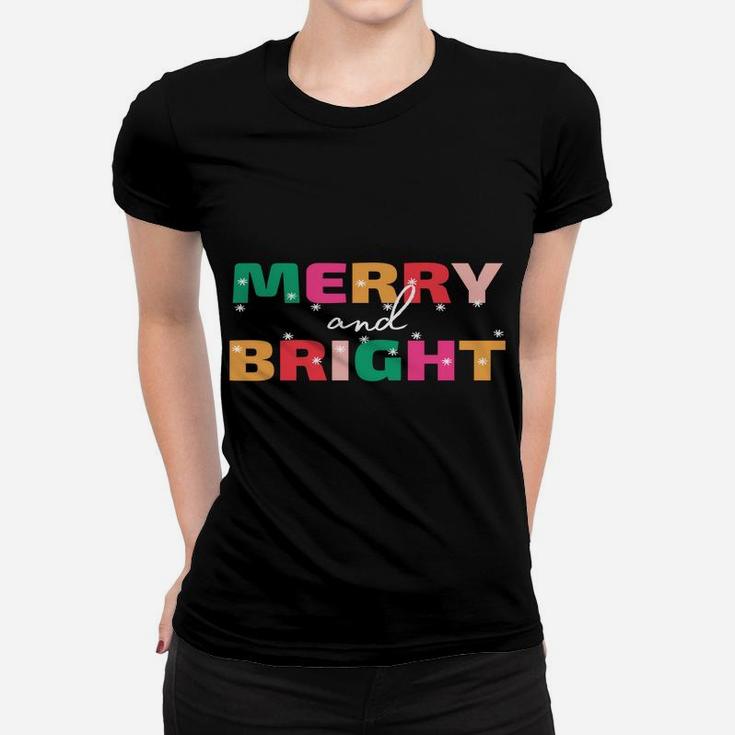 Merry And Bright Winter Holiday Christmas Hannukah Kwanzaa Women T-shirt