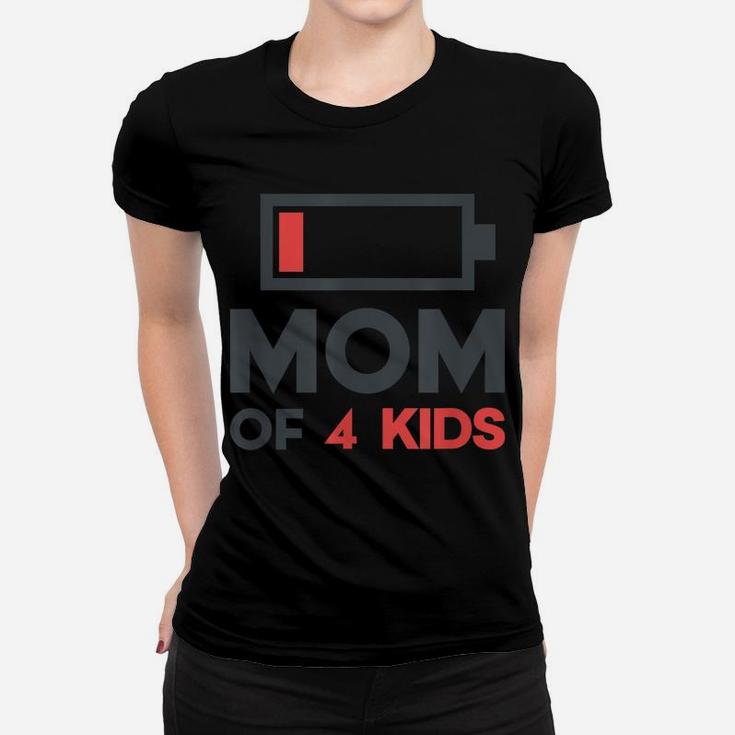 Mom Of 4 Kids Shirt Women Funny Mothers Day Gifts From Son Women T-shirt