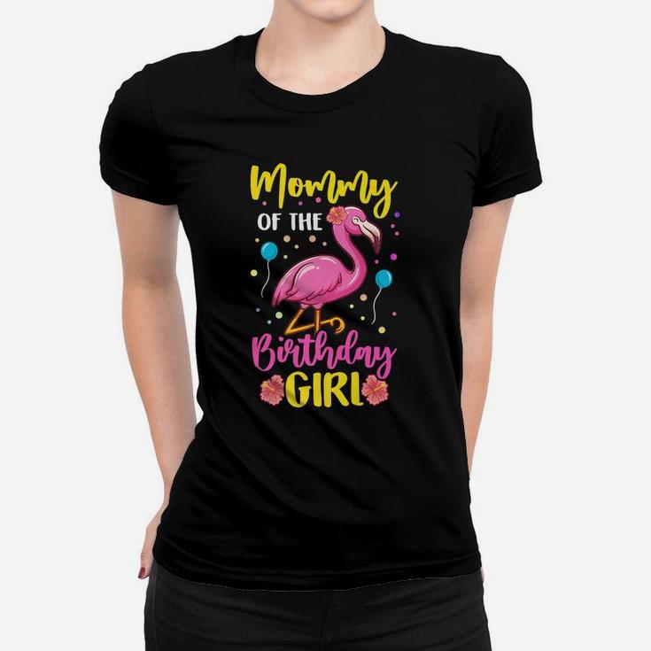 Mommy Of The Birthday Girl Flamingo Party Family Women T-shirt