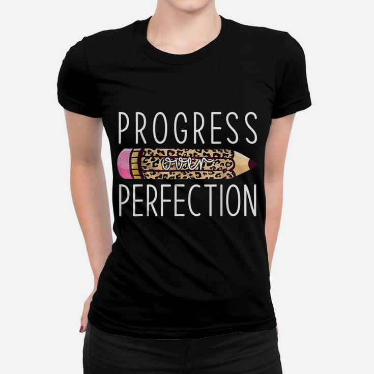 Motivational Progress Over Perfection Back To School Teacher Women T-shirt