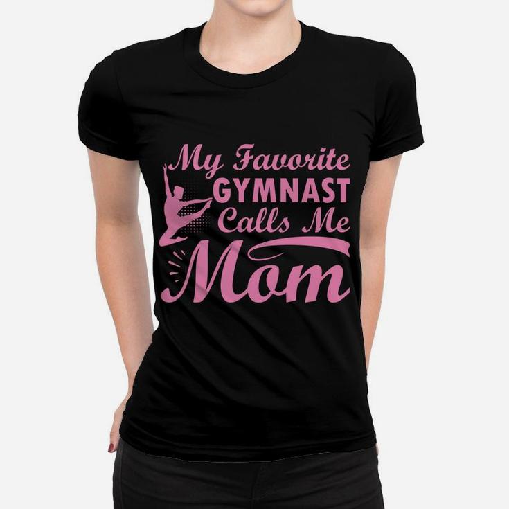 My Favorite Gymnast Calls Me Mom Gymnastic Dog Lover Women T-shirt