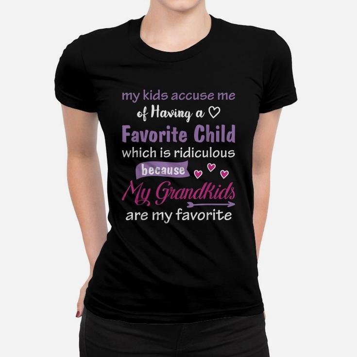 My Grandkids Are My Favorite Funny Tees For Grandma Mother's Women T-shirt