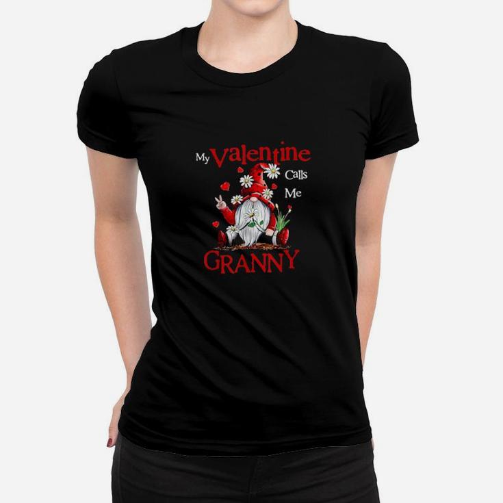 My Valentine Calls Me Granny Valentine's Day Mom Wife Gnome Women T-shirt