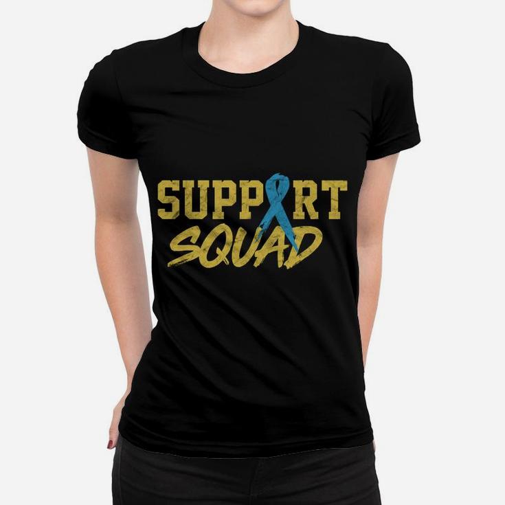 National Down Syndrome Awareness Month Support Squad T21 Women T-shirt