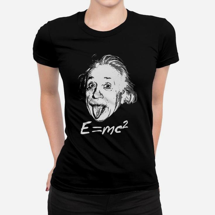 Nerdy Einstein Sticking Tongue Out EMc2 Physics Teacher Women T-shirt