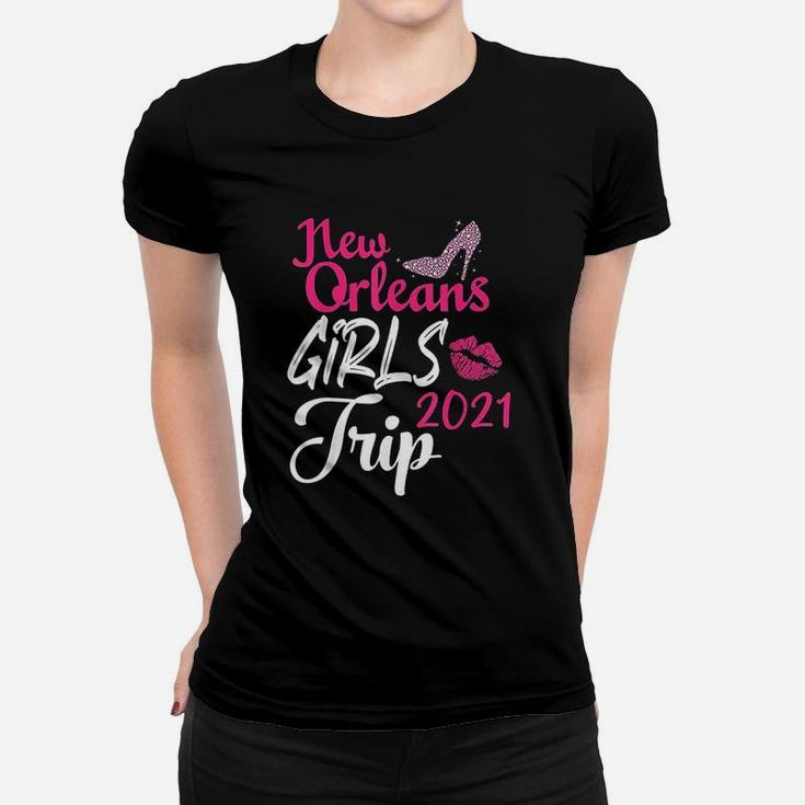New Orleans Girls Trip 2021 Women T-shirt