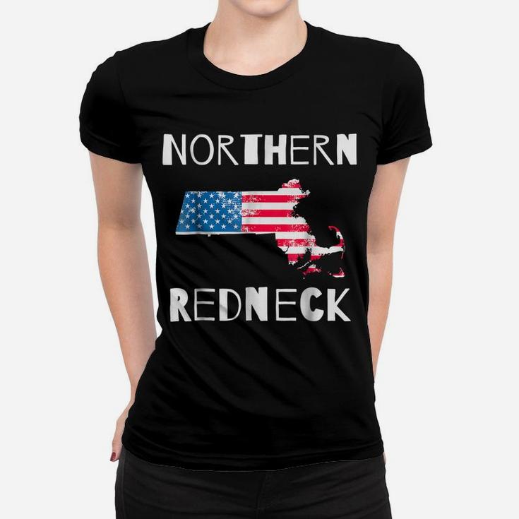 Northern Redneck Massachusetts Women T-shirt