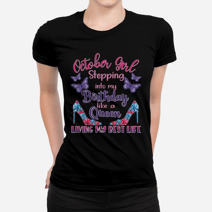October Birthday, For Women, October Born Girl Queen Women T-shirt