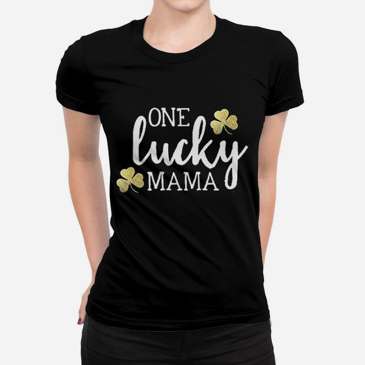 One Lucky Mama Women T-shirt