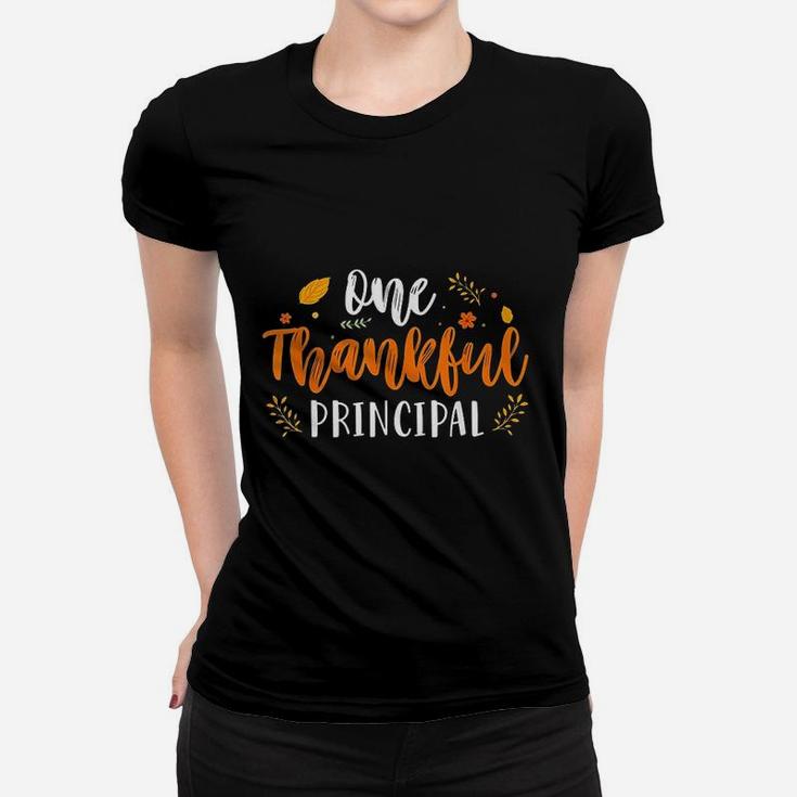 One Thankful Principal Lover Thanksgiving Day Gift Women T-shirt