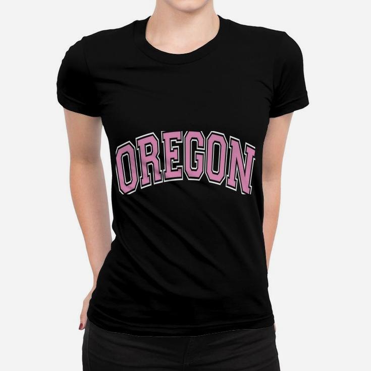 Oregon Varsity Style Pink Text Women T-shirt