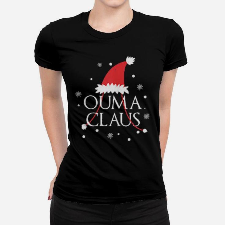 Ouma Claus Hat Grandma Ouma Lovely Xmas Outfit Cute Women T-shirt