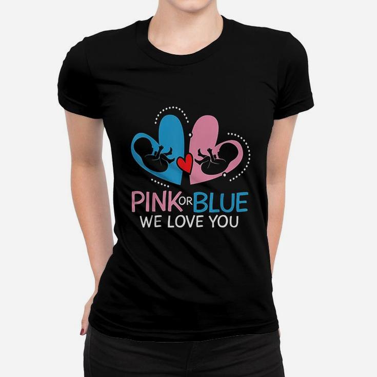 Pink Or Blue We Love You Women T-shirt