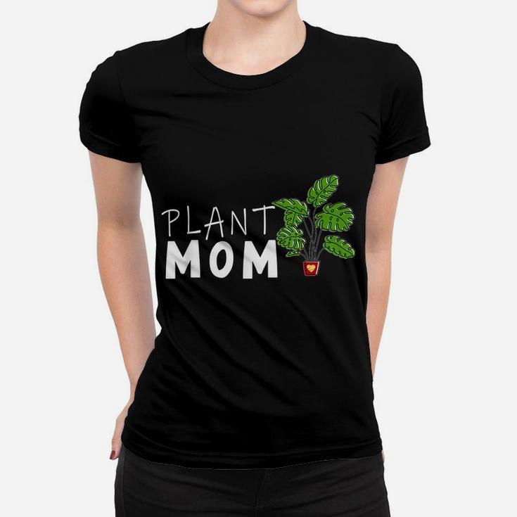 Plant Mom Flower Garden Gifts For Women Lover Gardening Women T-shirt