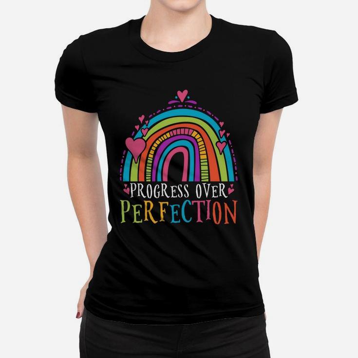 Progress Over Perfection Teacher Sweatshirt Women T-shirt