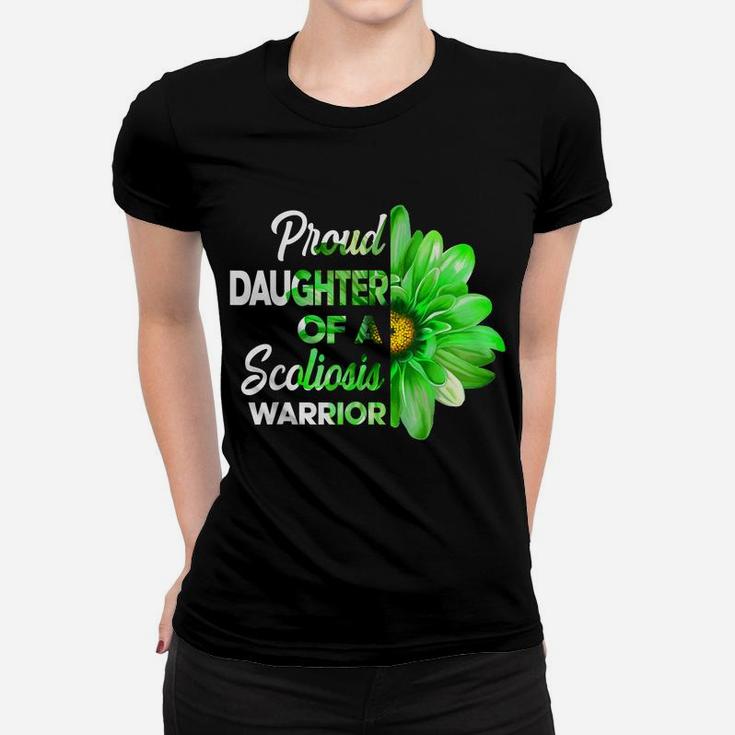 Proud Daughter Of A Scoliosis Warrior Green Ribbon Awareness Women T-shirt
