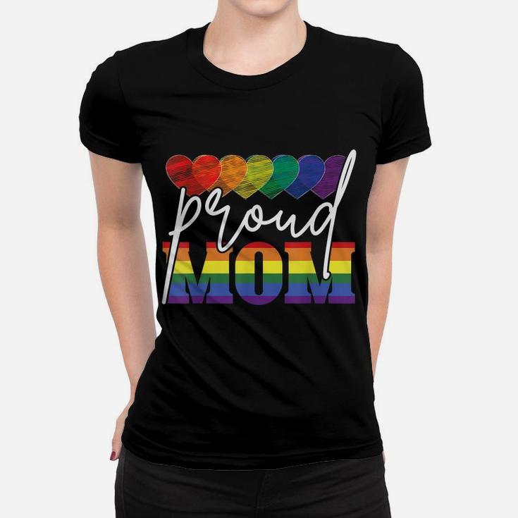 Proud Mom Mothers Day Gift Lgbtq Rainbow Flag Gay Pride Lgbt Women T-shirt