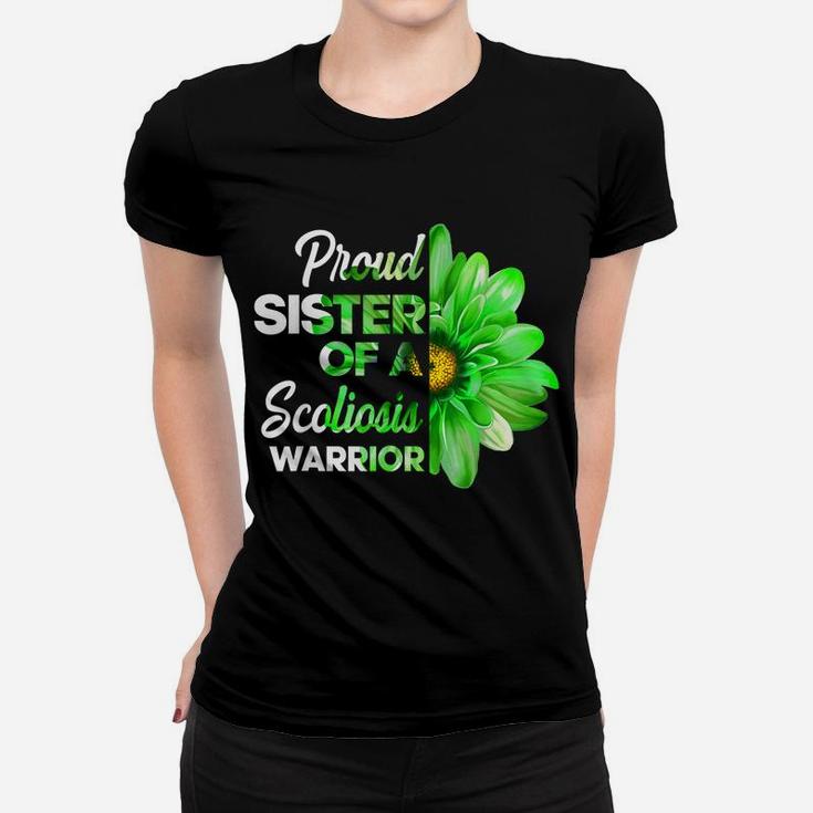 Proud Sister Of A Scoliosis Warrior Green Ribbon Awareness Women T-shirt
