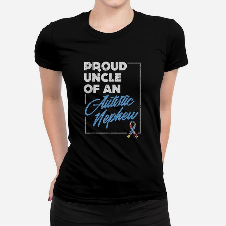 Proud Uncle Of An Autistic Nephew Women T-shirt