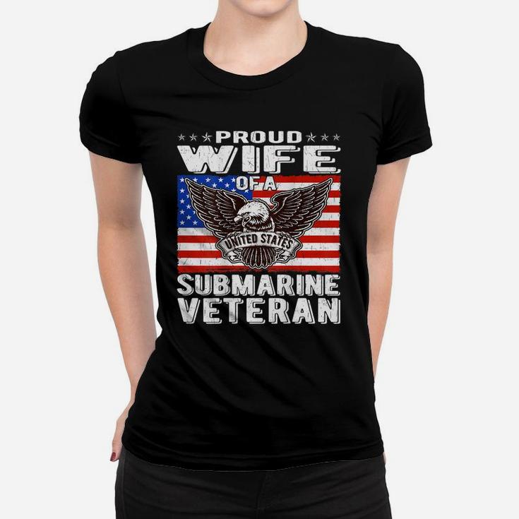 Proud Wife Of Us Submarine Veteran Patriotic Military Spouse Women T-shirt
