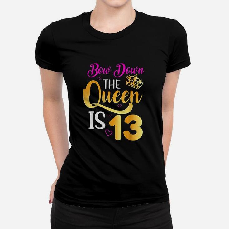 Queen 13Th Birthday 13 Years Official Teenager Birthday Women T-shirt