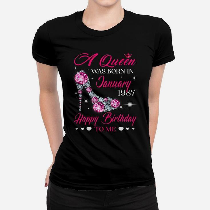 Queens 34Th Birthday Gift Queens Are Born In January 1987 Women T-shirt