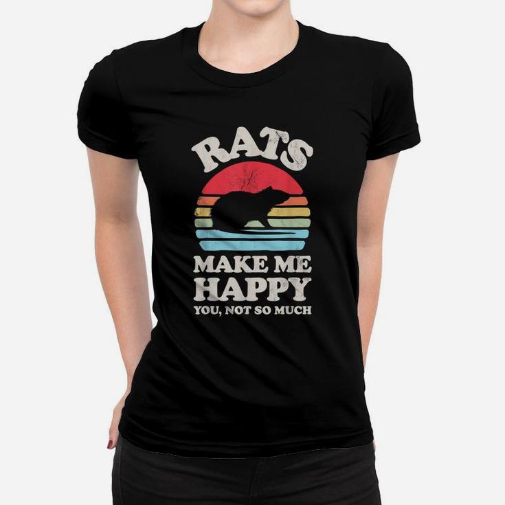Rats Make Me Happy You Not So Much Funny Rat Retro Vintage Women T-shirt