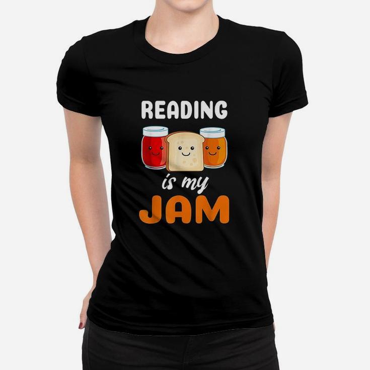 Reading Is My Jam Women T-shirt