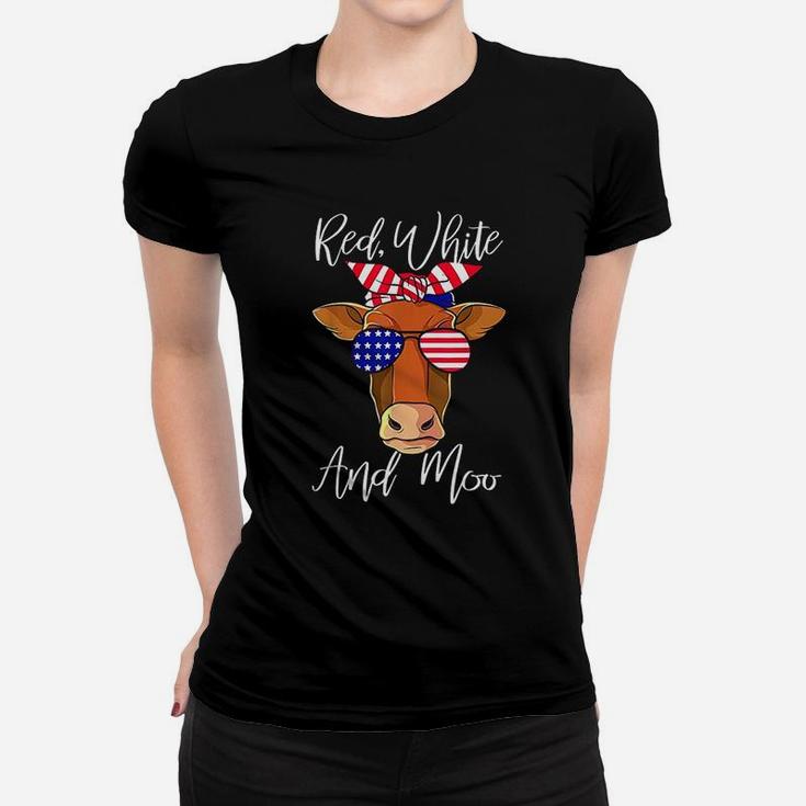 Red White And Moo Patriotic Cow Usa Flag Funny 4Th Of July Women T-shirt