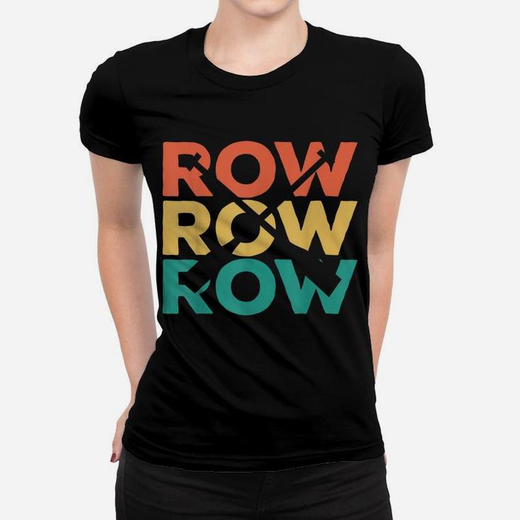 Retro Vintage Rowing Gift For Rowers Women T-shirt